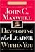 Developing The Leader Within You (Revised Edition, 2000)