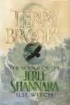 Isle Witch - The Voyage Of The Jerle Shannara, Book One