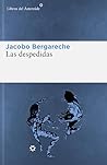 Las despedidas by Jacobo Bergareche