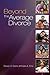 Beyond the Average Divorce by Demo, David H., Fine, Mark A. (2009) Paperback