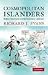Cosmopolitan Islanders: British Historians and the European Continent 1st edition by Evans, Richard J. (2009) Paperback