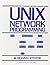 Unix Network Programming by W. Richard Stevens (23-Jan-1990) Paperback