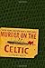 Murder on the Celtic: A Mystery by Conrad Allen (2007-02-06)