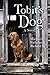Tobit's Dog by Michael Nicholas Richard Tobit's Dog by Michael Nicholas Richard