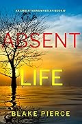 Absent Life
