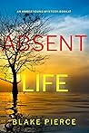 Absent Life