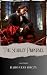 The Scarlet Pimpernel: Baroness Orczy's Timeless Classic. The Scarlet Pimpernel Story Unveiled. The Original Classic (annotated)