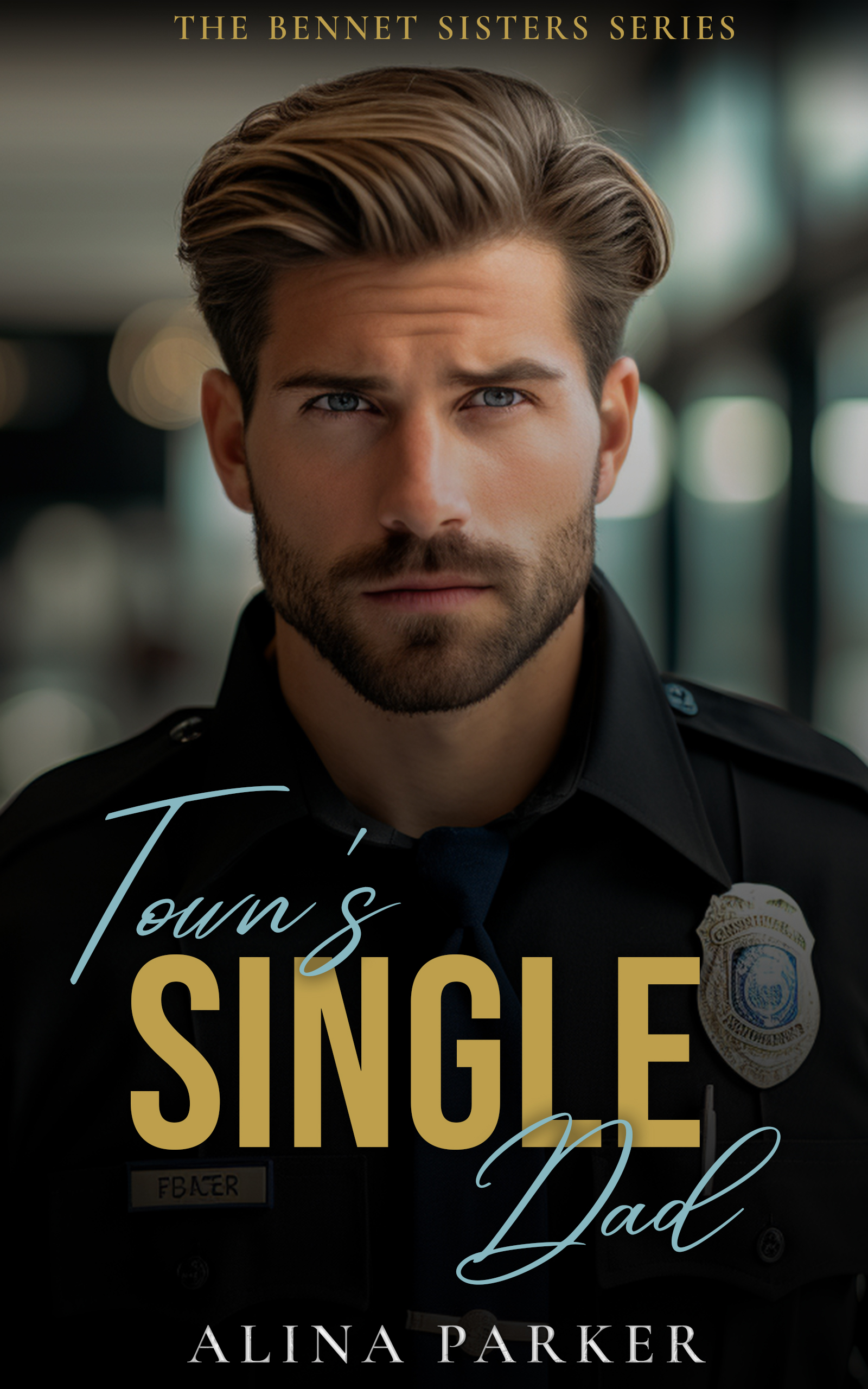 Town's Single Dad (Bennet sisters, #1)