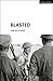 Blasted by Kane, Sarah (2002) Paperback