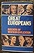 Great Europeans Builders of...