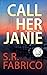 Call Her Janie (Southport, #1)