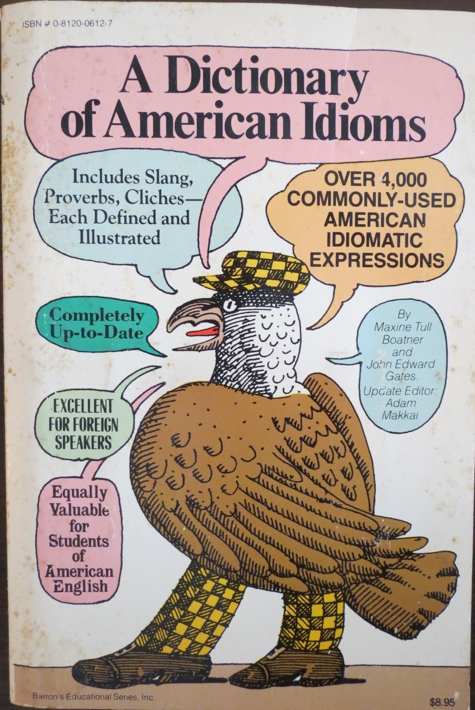 A Dictionary of American idioms (Paperback)