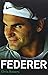 Federer - The Biography by ...