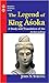Legend of King Asoka: A Stu...