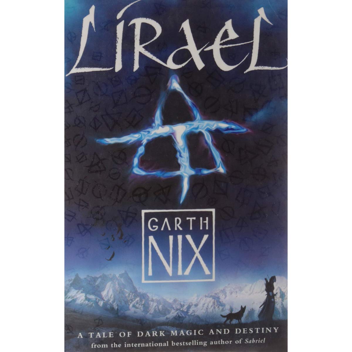 [Lirael] [by: Garth Nix]