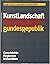 Kunstlandschaft Bundesrepublik (Junge Kunst in deutschen Kunstvereinen) (German Edition)