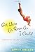 Got Here As Soon As I Could: Discovering the Way Life Should Be by Sarah Smiley (2016-04-01)