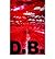 [(D.B.)] [Author: Elwood Reid] published on (February, 2006)