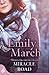 Miracle Road: Eternity Springs Book 7 by Emily March (2013-11-05)