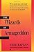 The Wizards of Armageddon (Stanford Nuclear Age Series)