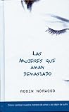 MUJERES QUE AMAN ...