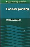 Socialist Planning (Modern Cambridge Economics Series)