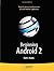 Beginning Android 2 by Mark L. Murphy (1-Mar-2010) Paperback