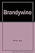 Brandywine by Jack Rowe (1984-04-01)