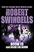 Room 13 and Inside the Worm by Swindells, Robert (May 1, 2008) Paperback