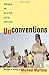 Unconventions: Attempting the Art of Craft and the Craft of Art by Michael Martone (2005-10-24)
