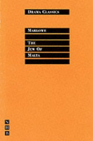 [(The Jew of Malta)] [ By (author) Christopher Marlowe, Edited by Peter Smith ] [March, 1995]