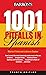 [(1001 Pitfalls in Spanish)...