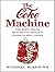 The Coke Machine: The Dirty Truth Behind the World's Favorite Soft Drink By Michael Blanding(A)/George K. Wilson(N) [Audiobook, MP3 CD]
