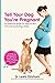 [Tell Your Dog You're Pregnant by Lewis Kirkham