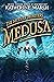 Medusa (The Myth of Monster...