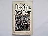 This year, next year