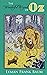 The Wonderful Wizard of Oz (Annotated)