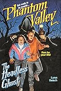 The Headless Ghost