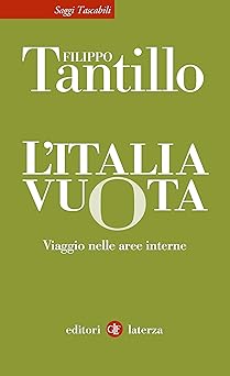 L'Italia vuota: Viaggio nelle aree interne (Kindle Edition)