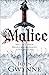 [Malice] [By by John Gwynne