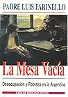Mesa Vacia, La