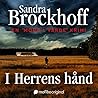 I Herrens Hånd by Sandra Brockhoff