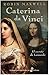 Caterina Da Vinci: El Secreto De Leonardo , MAXWELL, ROBIN; 1 TOMO
