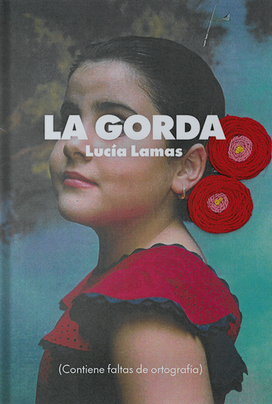 La gorda (Paperback)