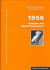 1956 European and Global Perspectives