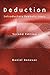 Deduction: Introductory Symbolic Logic by Daniel Bonevac (2002-11-22)