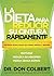 La dieta para reducir su cintura rapidamente: Obtenga resultados de forma rapida y segura (Spanish Edition) by Colbert, Don (2013) Paperback