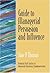 Guide to Managerial Persuasion and Influence by Jane P. Thomas