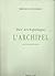 Der Archipelagus (Edition T...