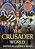 The Crusader World (Routledge Worlds) (2015-10-26)